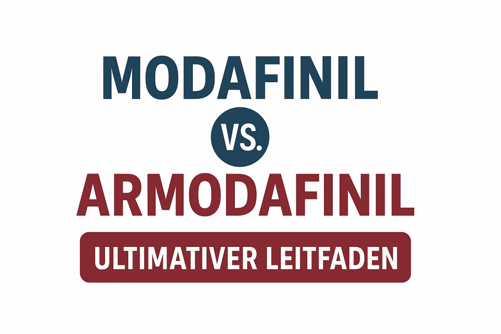 Modafinil und Armodafinil