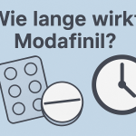 Wie lange wirkt Modafinil